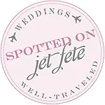 Spotted on Jet Fété: Weddings Well-Traveled
